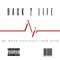 Back 2 Life (feat. Ax1$) - Mark Sanchioli lyrics