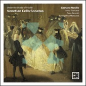 Under the Shade of Vivaldi: Venetian Cello Sonatas artwork