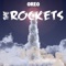 Oreo (feat. Akili) - The Rockets lyrics