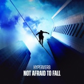 Not Afraid to Fall artwork