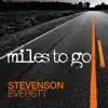 Miles to Go album lyrics, reviews, download