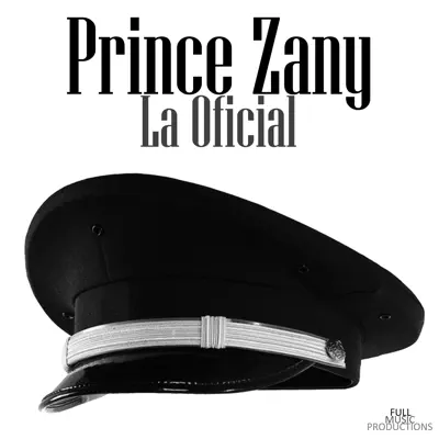 La Oficial - Single - Prince Zany