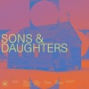 Sons and Daughters (feat. Kyle Howard) - Single