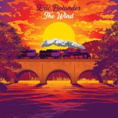 Eric Bolander - The Wind