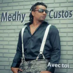 Avec toi - Single - Medhy Custos Avec toi - Single - Medhy Custos
