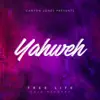 Yahweh - EP album lyrics, reviews, download