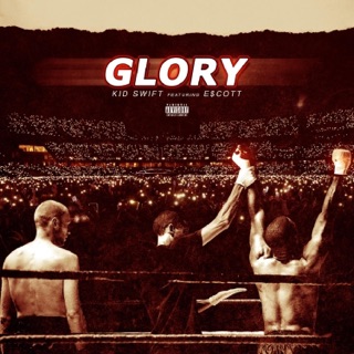Glory (feat. E$cott)