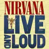 Live and Loud album lyrics, reviews, download