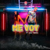 Me Voy (feat. Cielo Torres) artwork