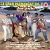 La Gran Pachanga, Vol. 2 album lyrics, reviews, download
