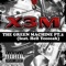 The Green Machine Pt. 2 (feat. Hell Yeeeeah) - X3M lyrics