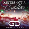 Santa's Got a Cadillac - Single