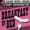 Breakfast In Bed: Rare Soul Sides - EP album lyrics, reviews, download