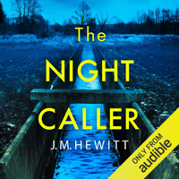 J.M. Hewitt - The Night Caller (Unabridged) artwork