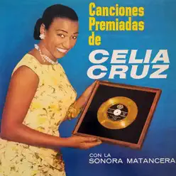 Canciones Premiadas De Celia Cruz - Celia Cruz