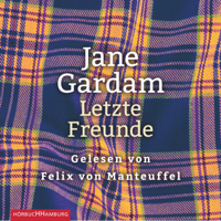 Jane Gardam & Isabel Bogdan - Letzte Freunde artwork