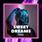 Sweet Dreams (Remix) artwork