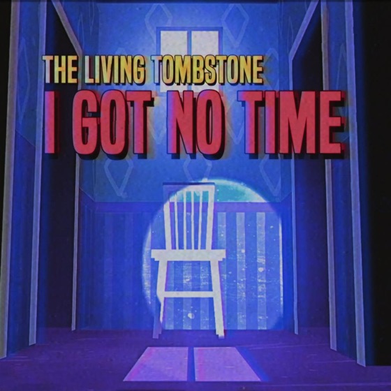 Cover artwork for I Got No Time