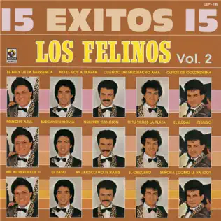 télécharger l'album Los Felinos - 15 Exitos