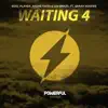 Waiting 4 (feat. Sarah Hughes) - Single album lyrics, reviews, download