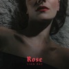 Rose - Single