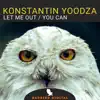 Let Me out / You Can - Single album lyrics, reviews, download