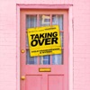 Taking Over - Single