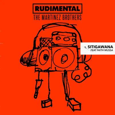 Sitigawana (feat. Faith Mussa) - Single - Rudimental