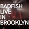 Badfish - Badfish lyrics