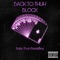 Back to Thuh Block - Bobo Thuh BreadBoy lyrics