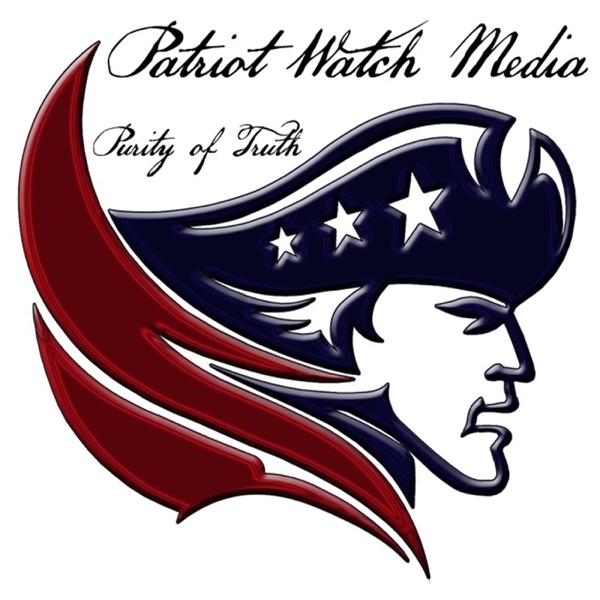 Patriot Watch Media Patriot Watch Media