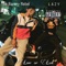 Love or Lust (feat. The Barney Rebel) - Lazy lyrics
