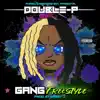 Gang Freestyle - Single album lyrics, reviews, download