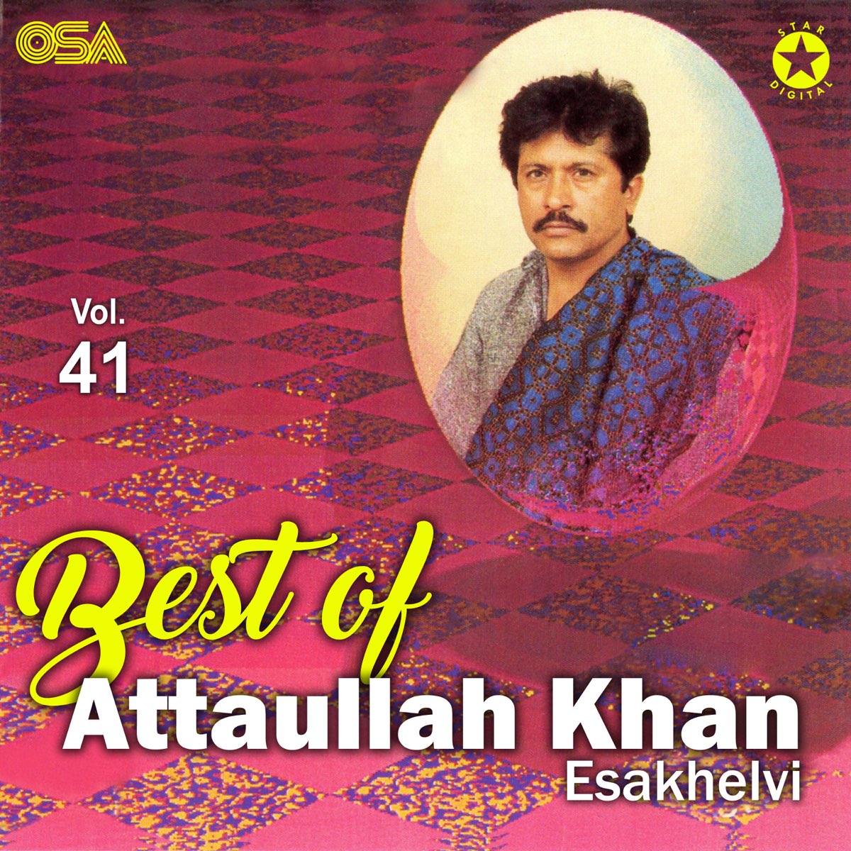 ‎Best of Attaullah Khan, Vol. 41 by Attaullah Khan Esakhelvi on Apple Music