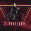 Sempiternal album lyrics, reviews, download