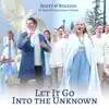 Let It Go / Into the Unknown (feat. Rise Up Children's Choir) - Single album lyrics, reviews, download