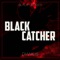 Black Catcher (From 