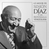 Lo Mejor de Simón Díaz y La Rondalla Venezolana, 2020