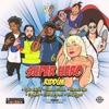 Super Hero Riddim