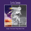 The Good Thing About Time - Single