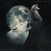 Howl Like a Wolf (feat. Vicki Vox) artwork