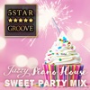 Five Star Groove - Jazzy Piano House Sweet Party Mix