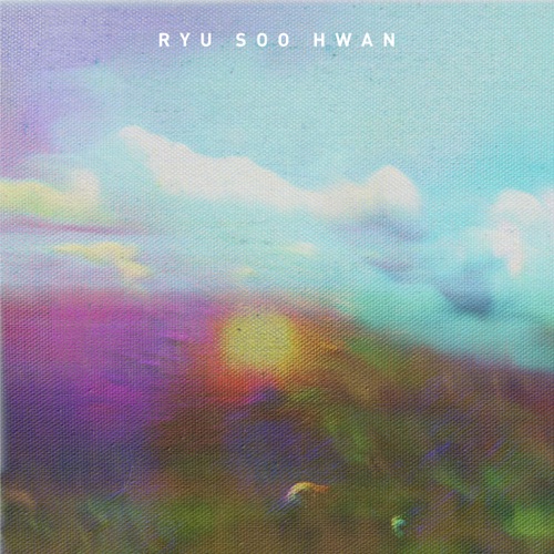 Ryu Soo Hwan – Glow – EP