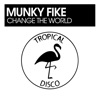 Change the World - Single