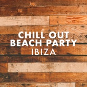 Chill Out Beach Party Ibiza artwork