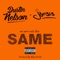 We Are Not the Same (feat. J Doses) - Dustin Nelson lyrics