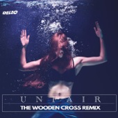 Unfair (The Wooden Cross Remix) artwork