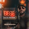 Bebe e Vem Me Procurar - Single