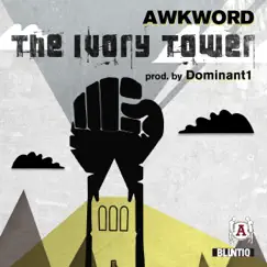The Ivory Tower - Single by Awkword album reviews, ratings, credits