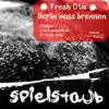 Stream & download Berlin Muss Brennen - Single